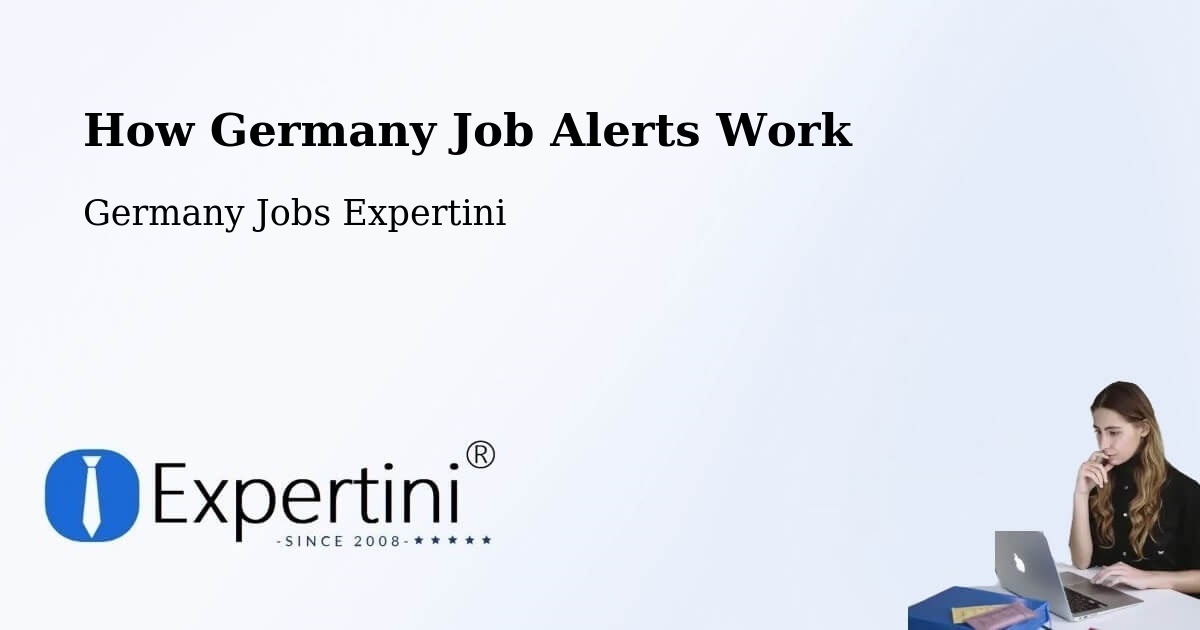 Job Alert System Overview – Freising - Germany Jobs Expertini